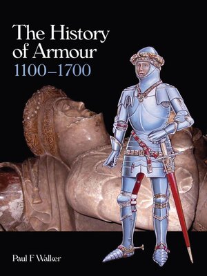 cover image of History of Armour 1100-1700